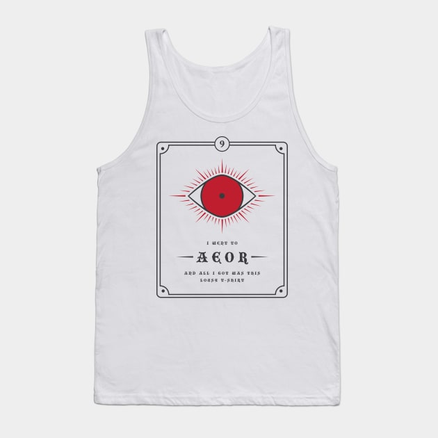 I Went to Aeor Tank Top by orders@qualeto.com